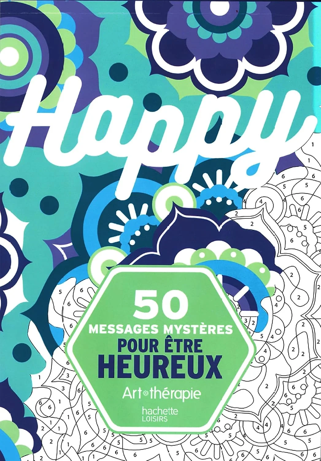 50 messages mystères pour être heureux