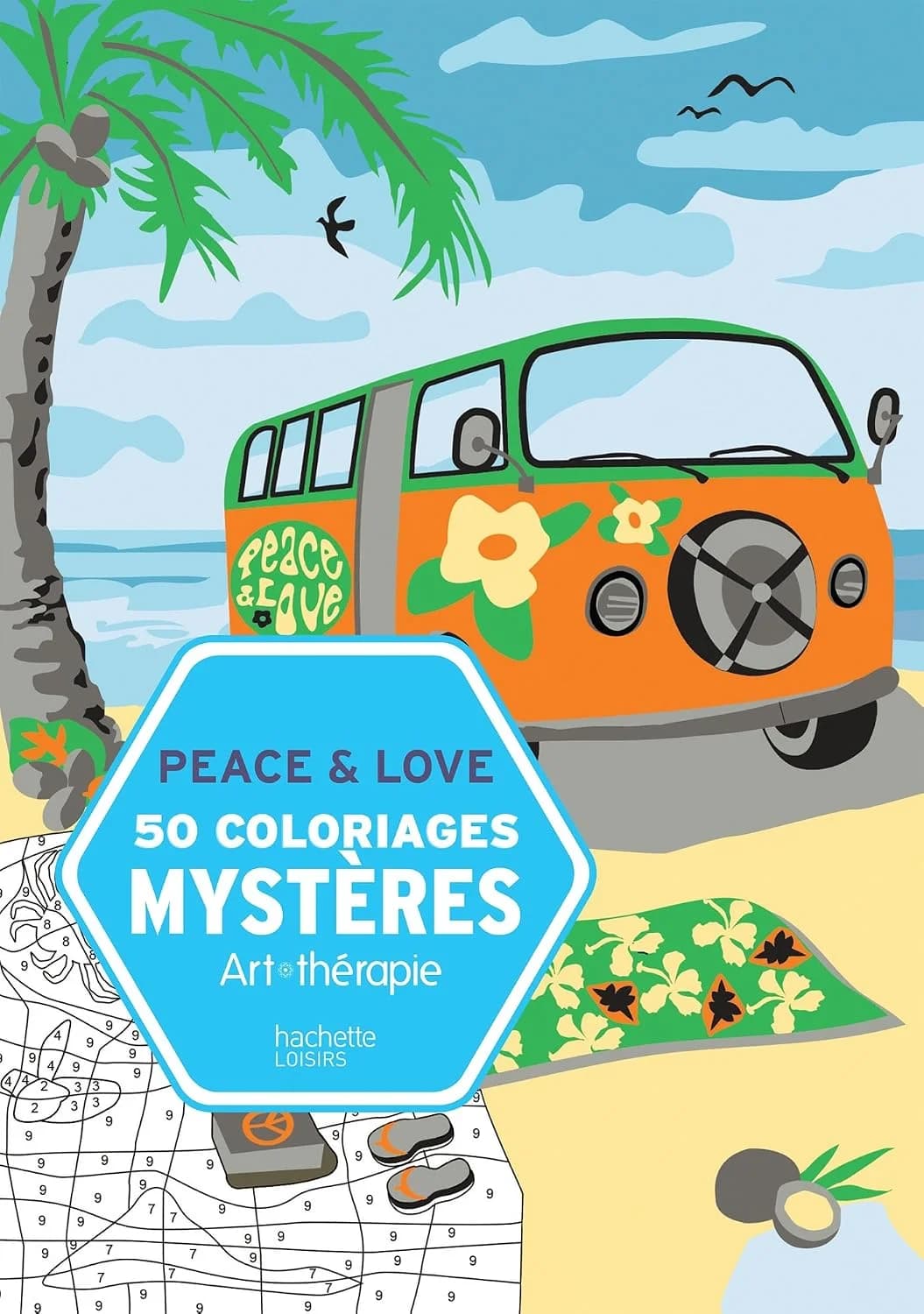 50 coloriages mystères Peace & Love
