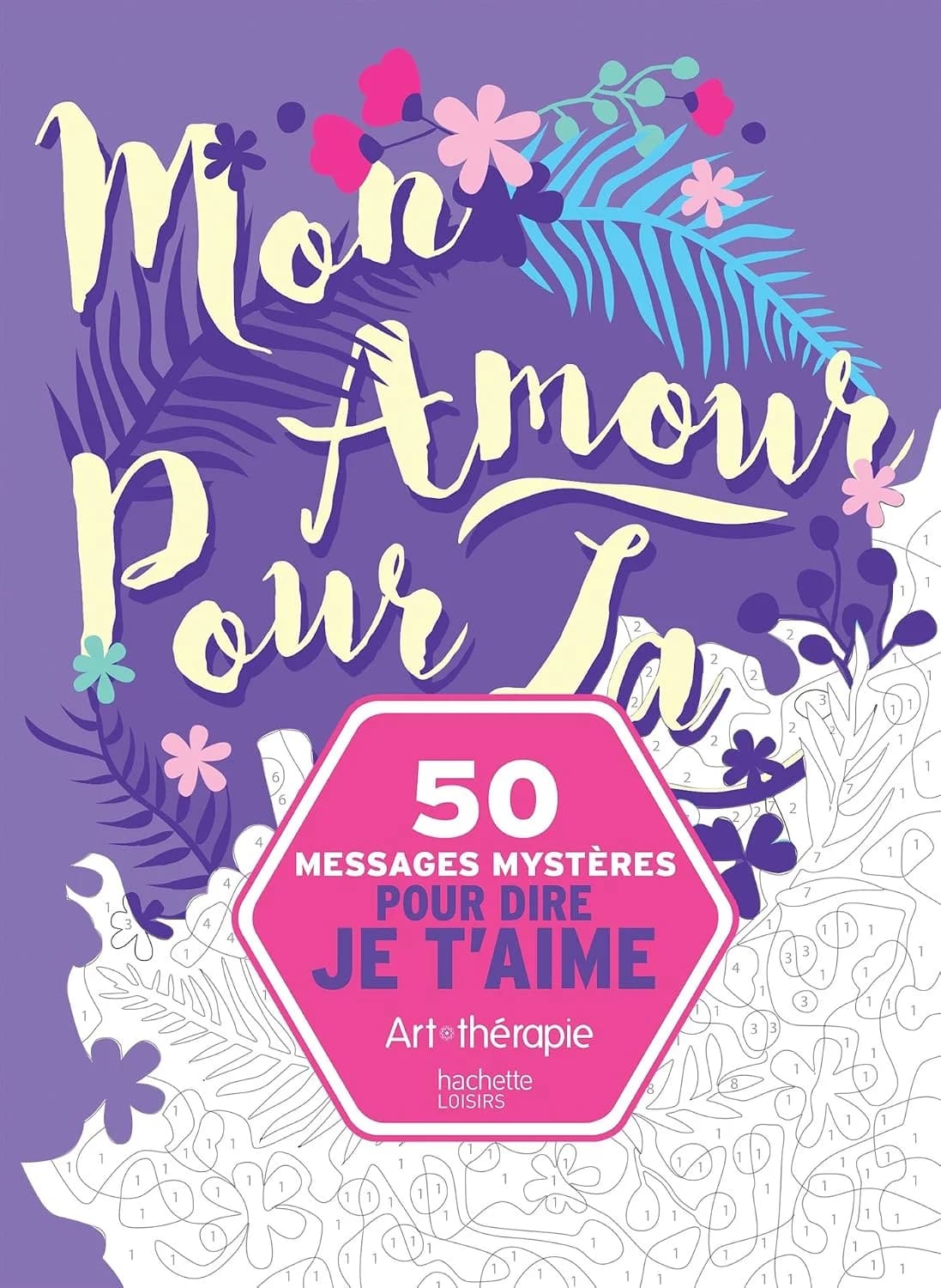 50 messages mystères pour dire je t'aime
